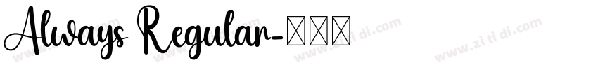Always Regular字体转换